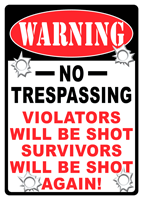 RIVERS EDGE 12″X17″ WARNING – SIGN “NO TRESPASSING”